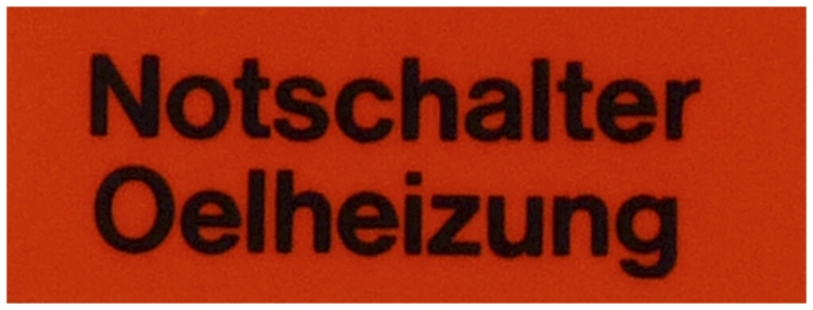 Klebeschild (Notschalter Ölheizung) 
