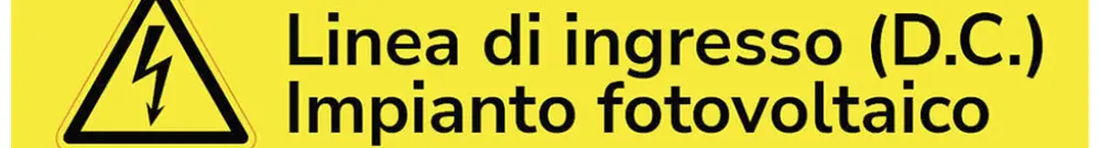 Autocollant d'avertissement ELBRO Linea ingresso Impianto fotovolt.90×25mm jn 
