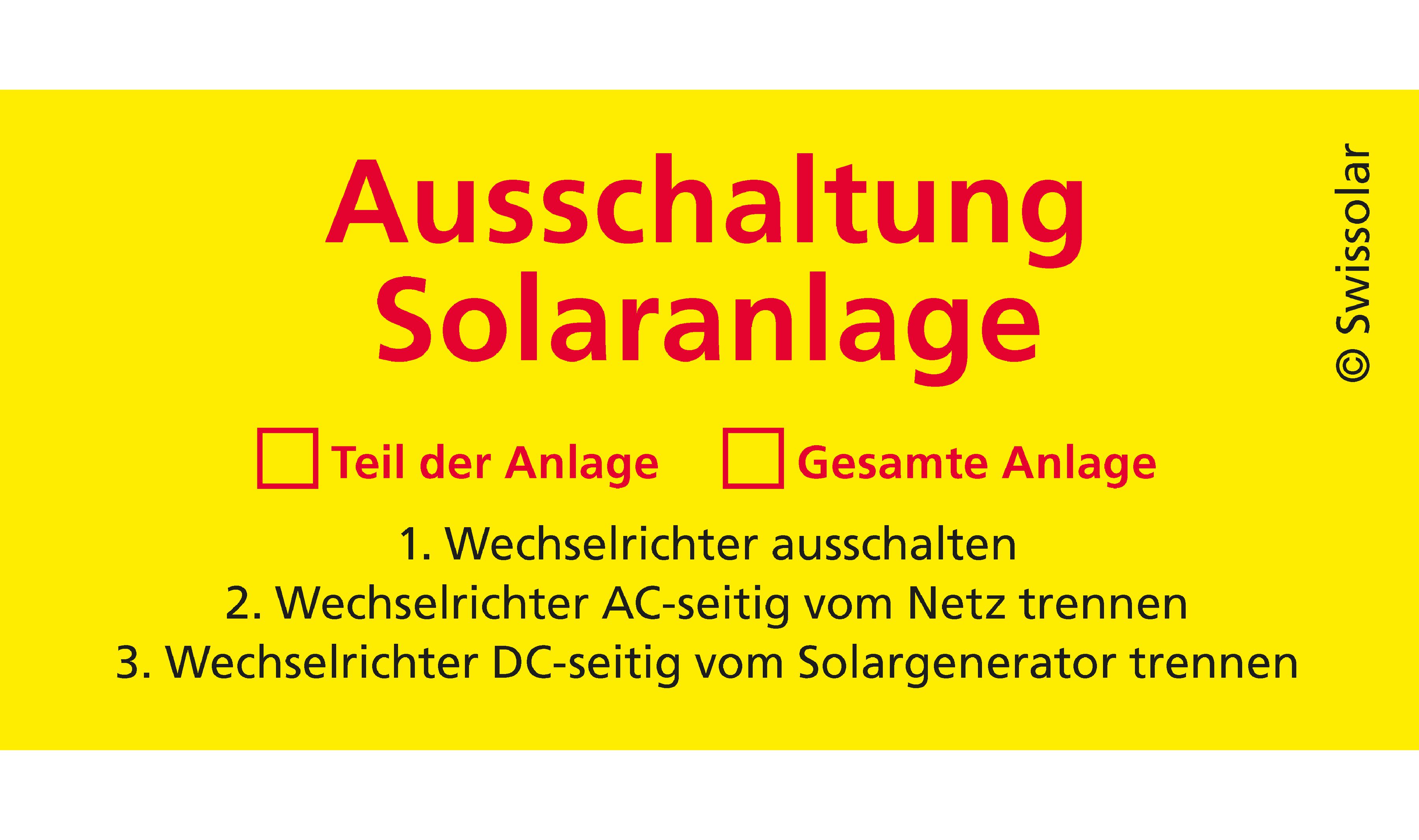 Warnaufkleber Swissolar "Ausschaltung Solaranlage" Deutsch