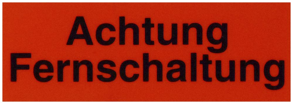 Warnschild Kunststoff 70×25mm (Achtung Fernschaltung )rot/schwarz