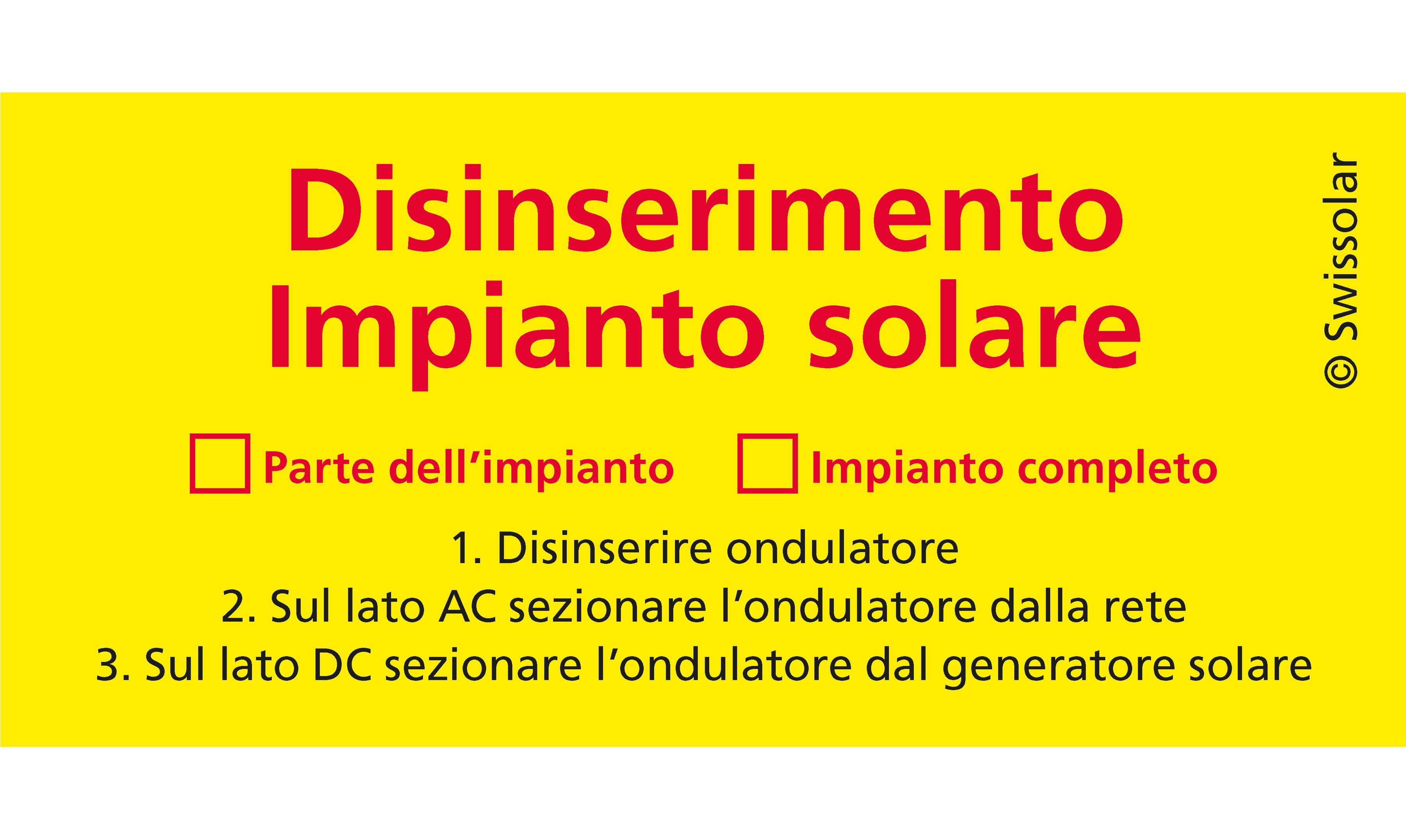 Warnaufkleber Swissolar "Ausschaltung Solaranlage" Italienisch